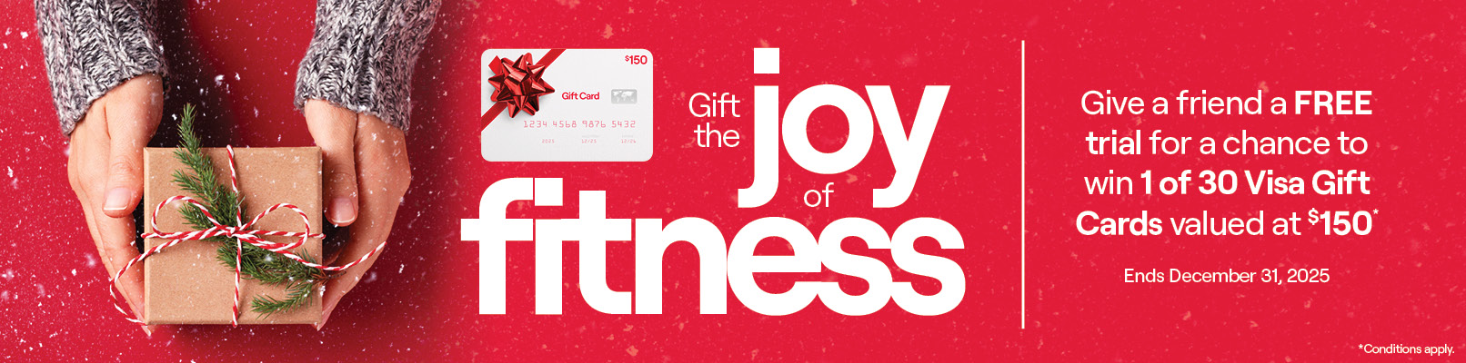 Promotional banner with text: Visa Gift Cards. Give a friend a free trial for a chance to win 1 of 30 Visa Gift Cards valued at $150*! Offer ends December 31, 2025.
